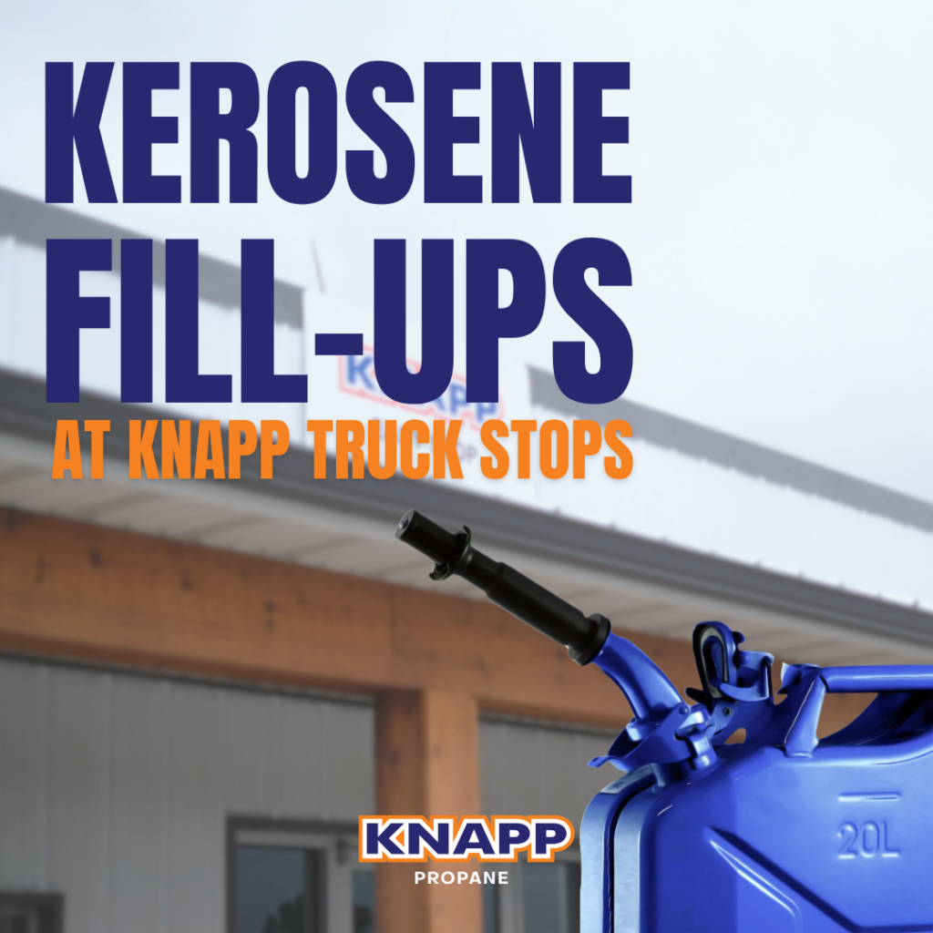 kerosene fill ups only at knapp truck stops